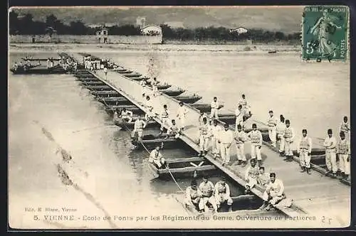 AK Vienne, École de Ponts par les Régiments du Génie, Ouverture de Portiéres