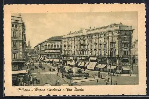 AK Milano, Piazza Cardusio e Via Dante
