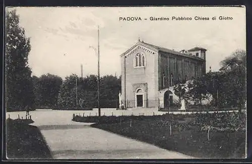 AK Padova, Giardino Pubblico Chiesa di Giotto