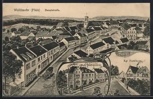 AK Waldmohr /Pfalz, Kgl. Amtsgericht, Kgl. Forsthaus und Hauptstrasse