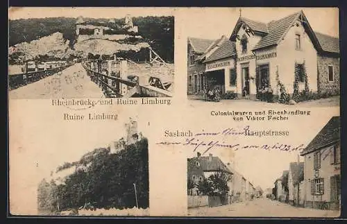 AK Sasbach / Rhein, Kolonialwarenhandlung von Viktor Fischer, Rheinbrücke und Ruine Limburg, Hauptstrasse