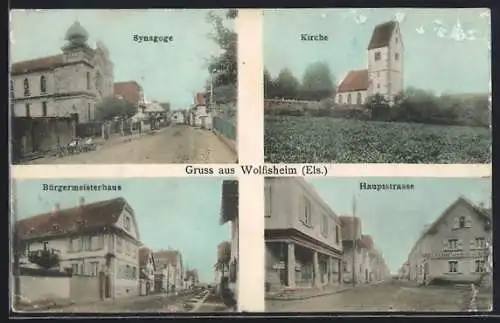 AK Wolfisheim, Synagoge, Hauptstrasse mit Gasthof zum Roten Löwen, Bürgermeisterhaus