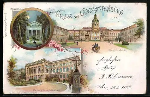 Lithographie Berlin-Charlottenburg, Köngiliches Schloss, Polytechnische Hochschule, Mausoleum I.
