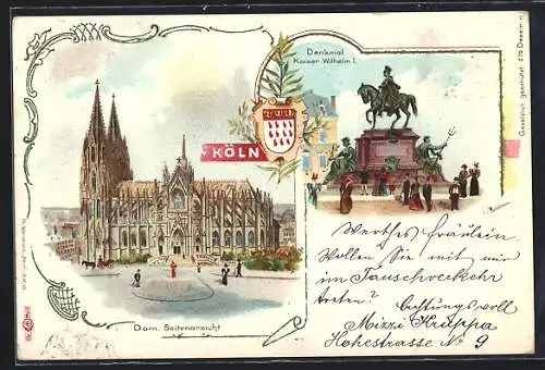 Lithographie Köln, Seitenansicht des Doms, Denkmal Kaiser Wilhelm I., Wappen um 1900