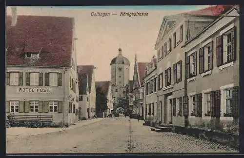 AK Oettingen, Königstrasse mit Hotel Post und Tor