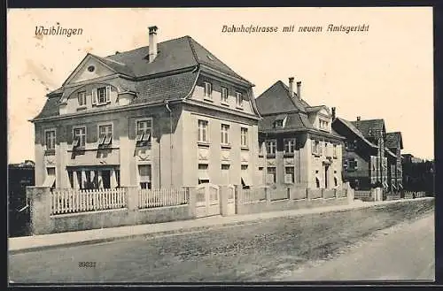 AK Waiblingen, Bahnhofstrasse mit neuem Amtsgericht