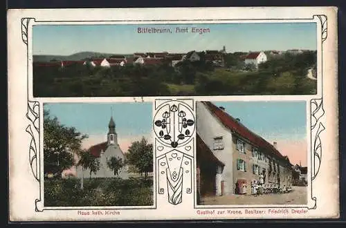 AK Bittelbrunn /Engen, Gasthof zur Krone, Bes. Friedrich Drexler, Neue kath. Kirche, Totalansicht