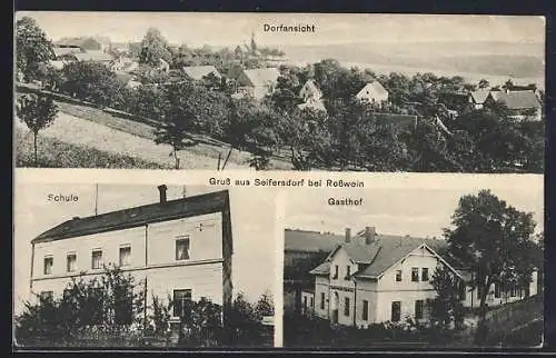 AK Seifersdorf / Rosswein, Gasthof, Schule und Dorfansicht