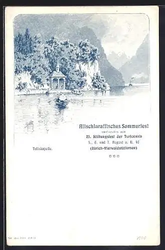 AK Tellskapelle /Vierwaldstättersee, Allschlaraffisches Sommerfest und 25. Stiftungsfest der Turicensis