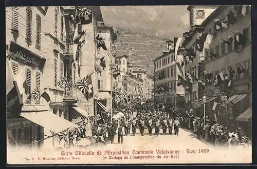 AK Sion, Exposition Cantonale Valaisanne 1909, Le Cortège de l`Inauguration du 1er Août