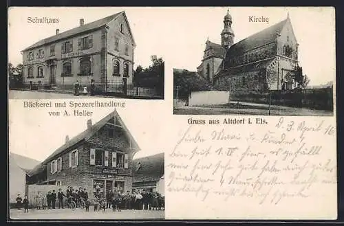 AK Altdorf i. Els., Bäckerei und Spezereihandlung v. A. Heller, Schulhaus, Kirche