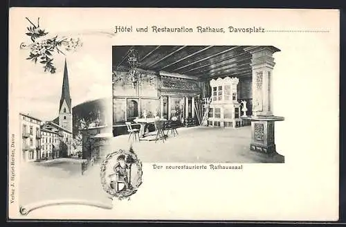 AK Davos, Der neurestaurierte Rathaussaal, Hotel und Restauration Rathaus