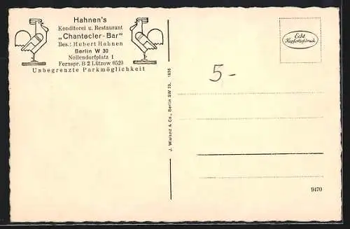 AK Berlin-Schöneberg, Hahnen`s Konditorei & Restaurant Chantecler-Bar, Bes. Hubert Hahnen, Strasse Nollendorfplatz 1