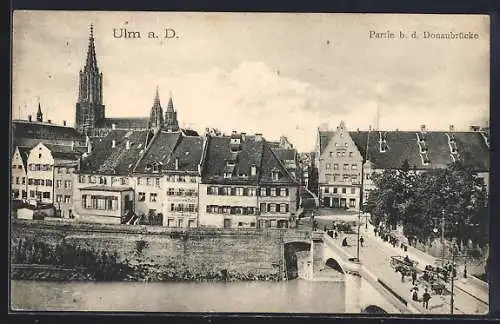AK Ulm a. D., Partie b. d. Donaubrücke
