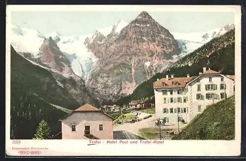 AK Trafoi, Hotel Post und Trafoi-Hotel