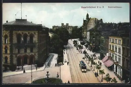 AK Saarbrücken, Reichsstrasse mit Strassenbahn