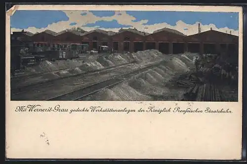 AK Mit Wernerit-Grau gedeckte Werkstättenanlagen der Königlich-Preussischen Staatsbahn, Reklame