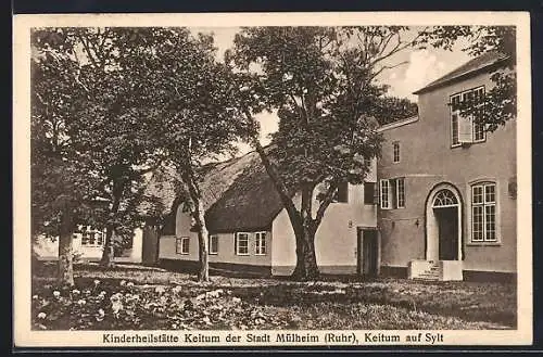 AK Keitum /Sylt, Kinderheilstätte der Stadt Mülheim mit Garten