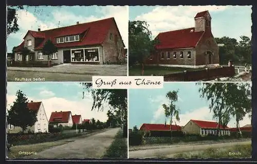 AK Thönse, Kaufhaus Seifert, Ortspartie, Schule