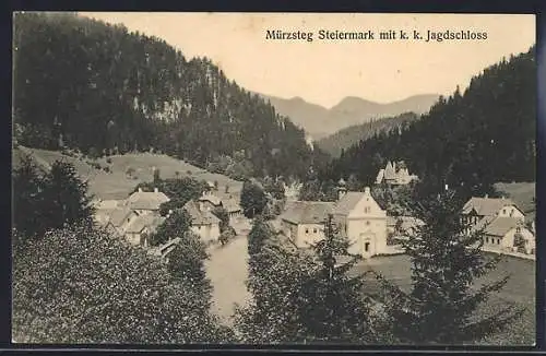 AK Mürzsteg /Steiermark, Ortsansicht mit k. k. Jagdschloss