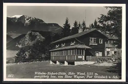 AK Wilhelm Eichert-Hütte, Hohe Wand