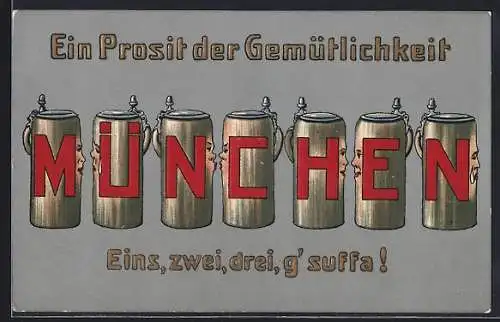 AK München, Ein Prosit der Gemütlichkeit, Bierkrüge mit Buchstaben und Gesichtern