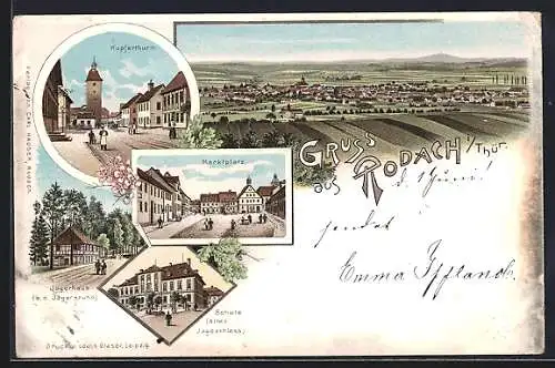 Lithographie Rodach i. Thür., Gasthof Jägerhaus, Kupferthurm, Marktplatz
