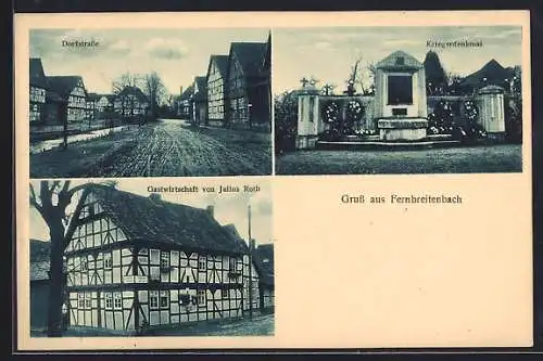 AK Fernbreitenbach, Gasthof von Julius Roth, Dorfstrasse, Kriegerdenkmal