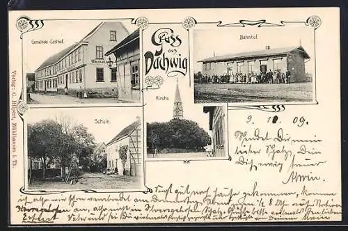 Passepartout-AK Dachwig, Schule, Bahnhof mit grosser Gruppe, Gemeinde-Gasthof