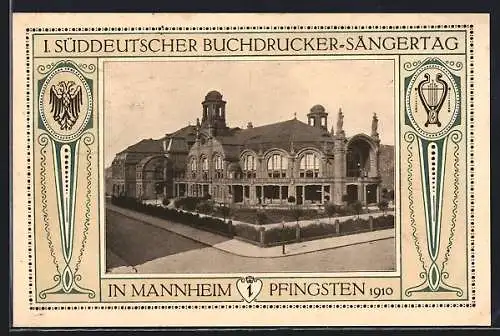 AK Mannheim, I. Süddeutscher Buchdrucker-Sängertag 1910, Festhalle, Harfe und Adler
