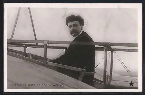 AK Blériot à Bord de Son Monoplan