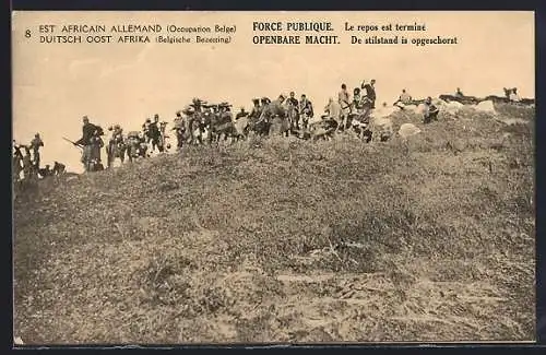 AK Est Africain Allemand, Force Piblique, Le repos est terminé