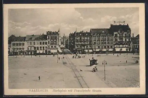 AK Saarlouis, Marktplatz mit Französischer Strasse