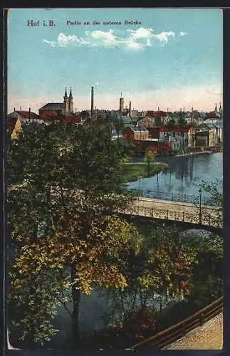 AK Hof i. B., Teilansicht an der unteren Brücke