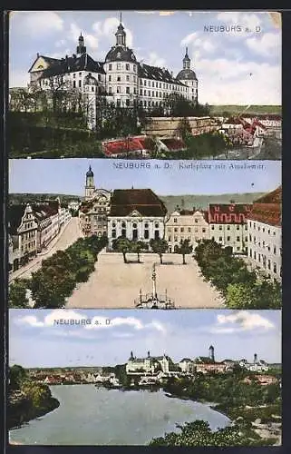 AK Neuburg a. D., Karlsplatz mit Amalienstrasse, Schloss