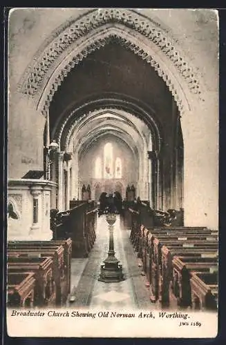 AK Worthing, Broadwater Church, showing Old Norman Arch