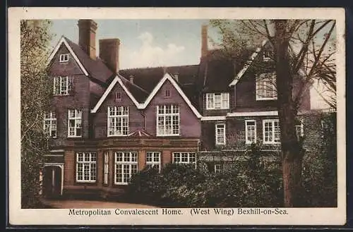 AK Bexhill-on-Sea, Metropoliton Convalescent Home, West Wing