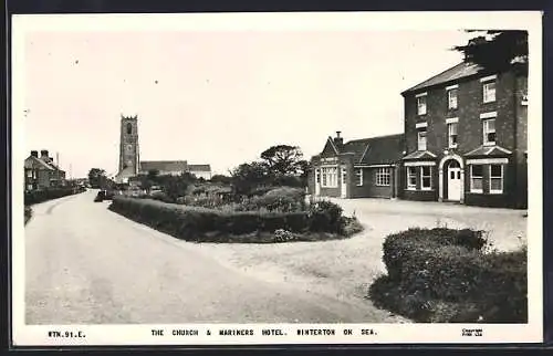 AK Winterton on Sea, The Church & Mariners Hotel