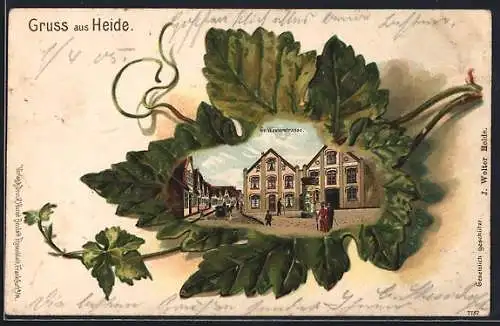 Passepartout-Lithographie Heide / Holstein, Blick in die Gr. Westerstrasse mit Pferdekutsche, Blick durch ein Eichenblatt