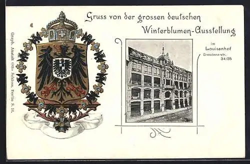 AK Berlin, Deutsche Winterblumen-Ausstellung, Haus Louisenhof, Dresdenerstrasse 34 /35, Wappen