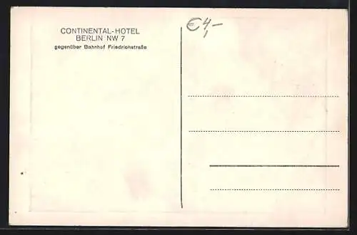 AK Berlin, Ansicht vom Continental Hotel, Neustädtische Kirchstrasse