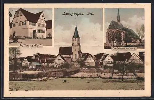 AK Lienzingen, Gasthaus z. Hirsch, Liebfrauenkirche, Gesamtansicht