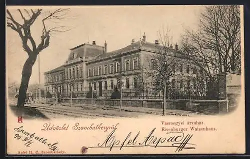AK Szombathely, Eisenburger Waisenhaus
