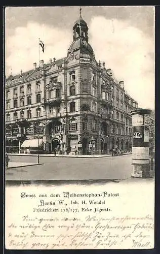 AK Berlin, Weihenstephanpalast, Friedrichstrasse Ecke Jägerstrasse