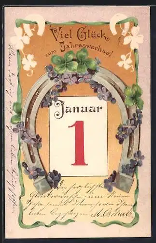 Präge-AK Neujahrsgruss, Hufeisen mit Kleeblättern, Veilchen und Kalenderblatt