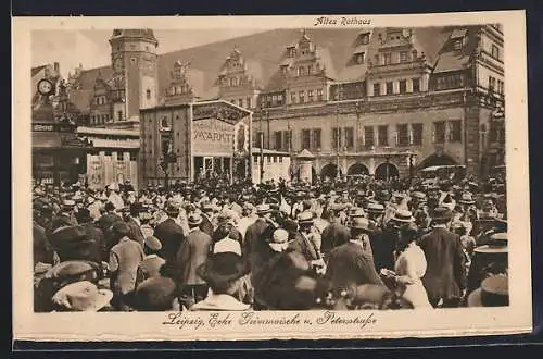 AK Leipzig, Messehalle Ecke Grimmaische & Petersstrasse, Altes Rathaus