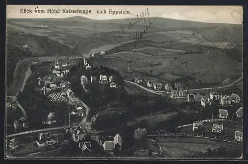 AK Eppstein / Taunus, Blick vom Hotel Kaisertempel nach dem Ort