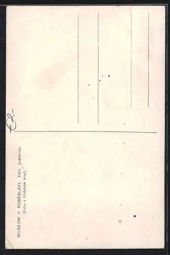 Künstler-AK Museum v Sobeslavi, Divka v blatskem kroji