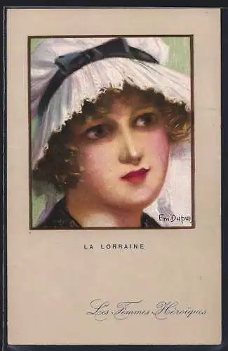 Künstler-AK Em. Dupuis: La Lorraine, Portrait