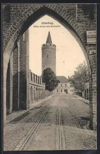 AK Jüterbog, Blick durch das Dammtor